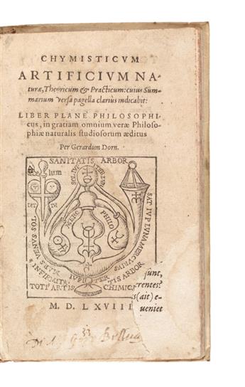 MEDICINE  DORN, GERHARD. Chymisticum artificium naturae, Theoricum & Practicum.  1568